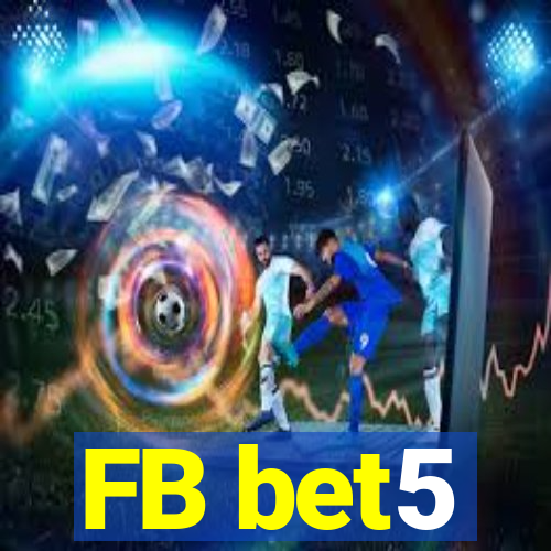 FB bet5